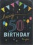 HAPPY 50th BIRTHDAY! color chalk lettering card
