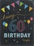 HAPPY 60th BIRTHDAY! color chalk lettering card