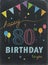 HAPPY 80th BIRTHDAY! color chalk lettering card