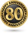 Happy 80th years anniversary gold label, vector