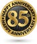 Happy 85th years anniversary gold label, vector