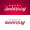 Happy Anniversary Calligraphic Background. Elegant Holiday White and Red Vector Lettering Happy Anniversary Poster
