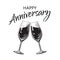 Happy Anniversary card. Text and two sparkling glasses of wine or champagne Vector illustration.