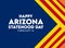 Happy Arizona Statehood Day February 14