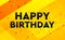 Happy Birthday abstract digital banner yellow background