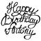 Happy birthday Antony lettering