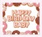 Happy birthday baby sweet greeting card template for girls. Donuts frame and striped pattern included.