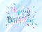 Happy Birthday background vector illustration with watercolor style for someone special birthday. soft cold color