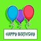 Happy birthday card with balloons over green background. vector