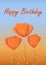 Happy birthday card with blooming Californian poppies. Orange-blue background of the field and sky. Abstract pattern - golden