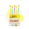 Happy birthday card with cake and candles. cute wishes card. vector illustration