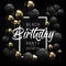 Happy Birthday card, party flyer or banner design with black and gold balloons. Invitation with golden and black 3d