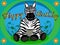 Happy birthday card of zebra for kids in infant mode and in vector