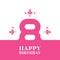 Happy Birthday - elegant birthday greeting card for an 8 years old girl with floral elements in pink
