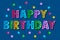 Happy Birthday greeting card. Colored text on a Classic blue background. Paper cut style