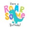 Happy Birthday greeting card with cute t-rex dinosaur character vector illustration