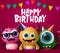 Happy birthday greeting card and monster characters vector design.