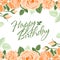 Happy birthday greeting card. Vector concept with ivory roses, leaves and happy birthday text. Card, banner, poster for girls,