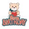 Happy birthday greeting cards with a cheerful teddy bear