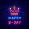 Happy Birthday neon sign. Bday party with pink crown. Royal style. Shiny greeting card for princess. Vector illustration