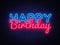 Happy Birthday Neon Text Vector. Happy Birthday neon sign, design template, modern trend design, night neon signboard