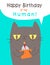 Happy Birthday to my human slave from your cat. funny greeting card with cat cartoon