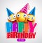 Happy birthday to you vector banner design with funny smileys wearing birthday hat