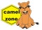 Happy camel with yellow sign camel zone