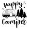 Happy Camper vector download.  Mobile recreation. Happy Camper trailer in sketch silhouette style.