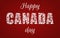 Happy Canada Day. Decorative font made in swirls and floral elements.