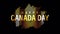 Happy Canada Day golden text badge with gold light shine animation. 4K 3D seamless loop Happy Canada Day isolated.