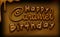 Happy caramel birthday greeting card, brown colors, glossy effects. Caramel party.