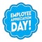 Happy Celebrating Employee Appreciation Day