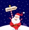 Happy Christmas Santa with North pole sign