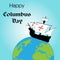 Happy Columbus Day. The trend calligraphy. Vector illustration on blue background. Great holiday gift card. caravel