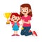 happy cute kid girl carry trophy with mom