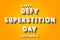 Happy Defy Superstition Day, September 13. Calendar of September Retro Text Effect, Vector design