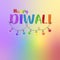 Happy Diwali with rainbow light bulbs vector illustration. Copy space for text