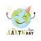 Happy Earth Day, April 22 holiday, planet birthday, poster or postcard with a joyful globe, salute.