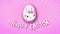 Happy Easter animation title trailer 50 FPS infinity pink