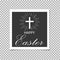 Happy Easter. Christ is Risen. Cross. Vector illustration