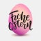 Happy Easter German text lettering calligraphy on pink gradient egg. Frohe Ostern for Paschal greeting card. Vector on