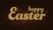 Happy Easter. Glittering text on dark glow background.