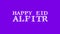 Happy Eid alFitr cloud text effect violet isolated background