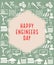 Happy engineers day wish greeting card abstract background, set of icons, education concept, graphic design illustration wallpaper