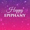 Happy Epiphany greeting card with stars and sparkles. Xmas vector background template. Elegant poster, flyer, creative