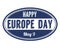 Happy Europe day  sign or stamp