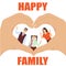 A happy family. Hands in the shape of a heart show a happy family. Mom, dad, son and daughter. Vector illustration.
