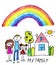 Happy family with little children. Mother and father with kids. Brother and sister with parents. My family with house and rainbow