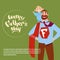 Happy Father Day Family Holiday, Man Dad Hold Son Wear Superhero Cape Greeting Card